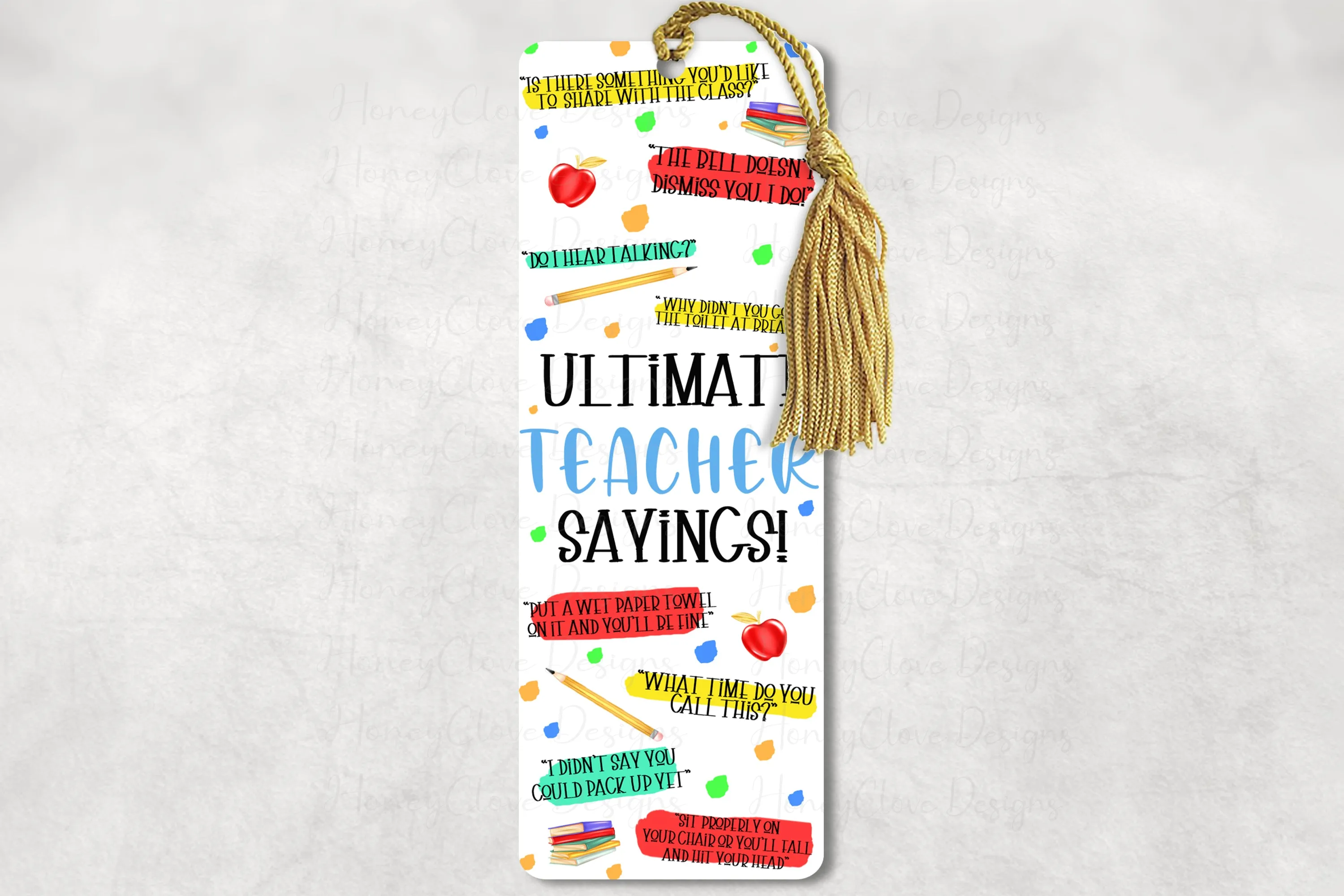 Teacher Sayings Bookmark